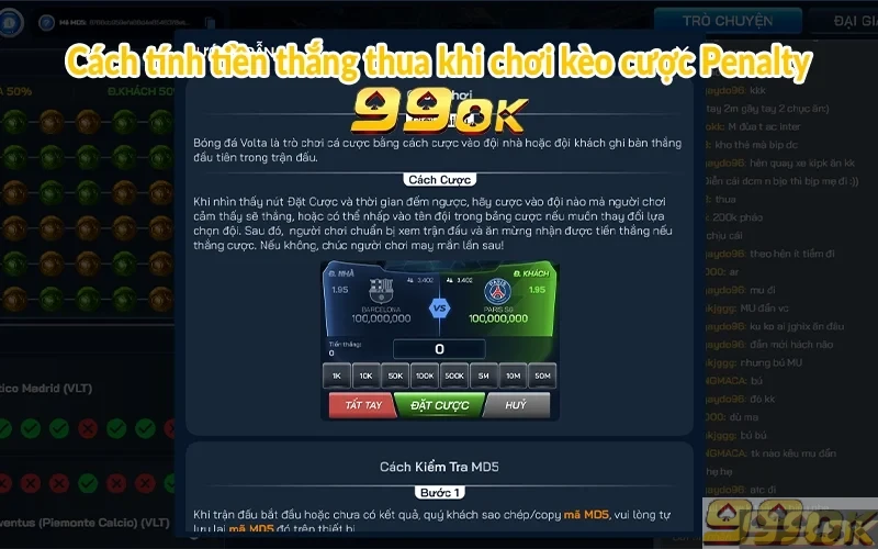 Kèo Penalty tại 99ok | Bắt kèo chuẩn - Nhận thưởng lớn Cách tính tiền thắng thua khi chơi kèo cược Penalty