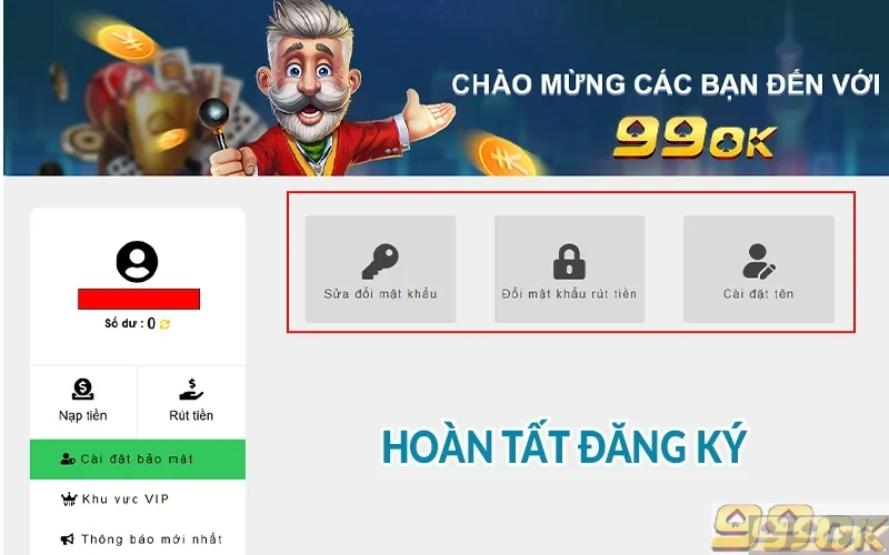 Đăng ký 99ok - Hướng dẫn trên điện thoại, máy tính Hoàn tất đăng ký 99OK